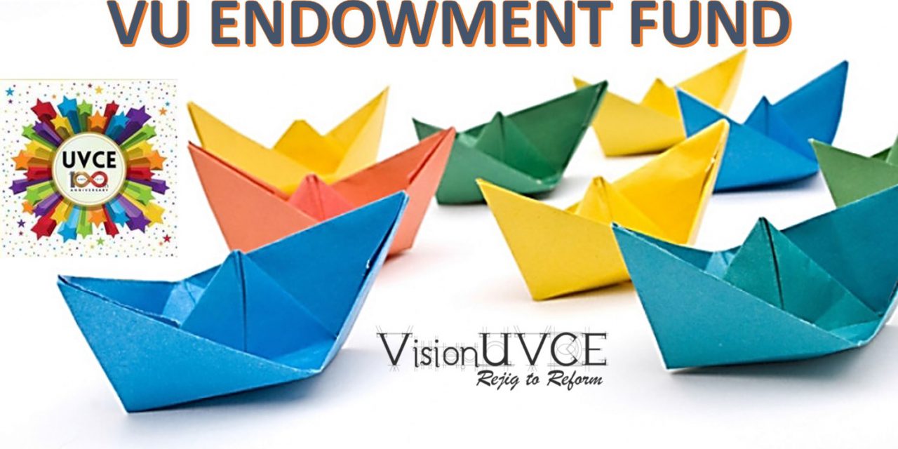 UVCE Centenary Initiative – VU Endowment Fund