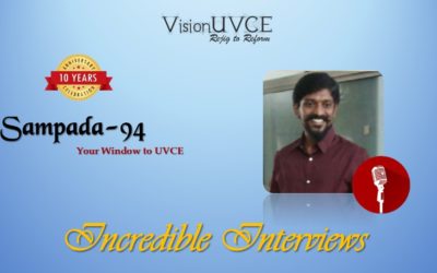 Incredible Interviews | Sampada 94 – Dr Kiran K