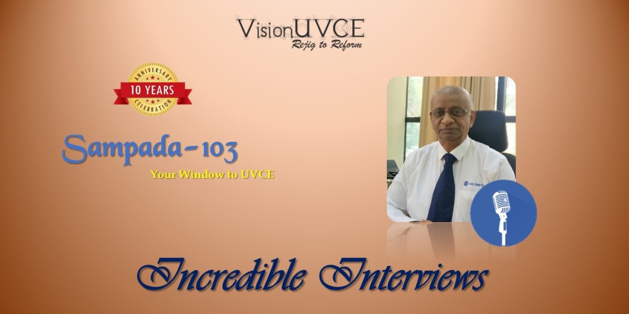Incredible Interviews | Sampada 103 – Venkatesh G