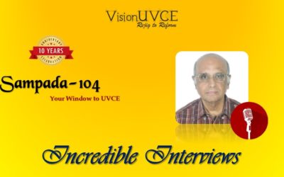 Incredible Interviews | Sampada 104 – Dr T S Prahlad