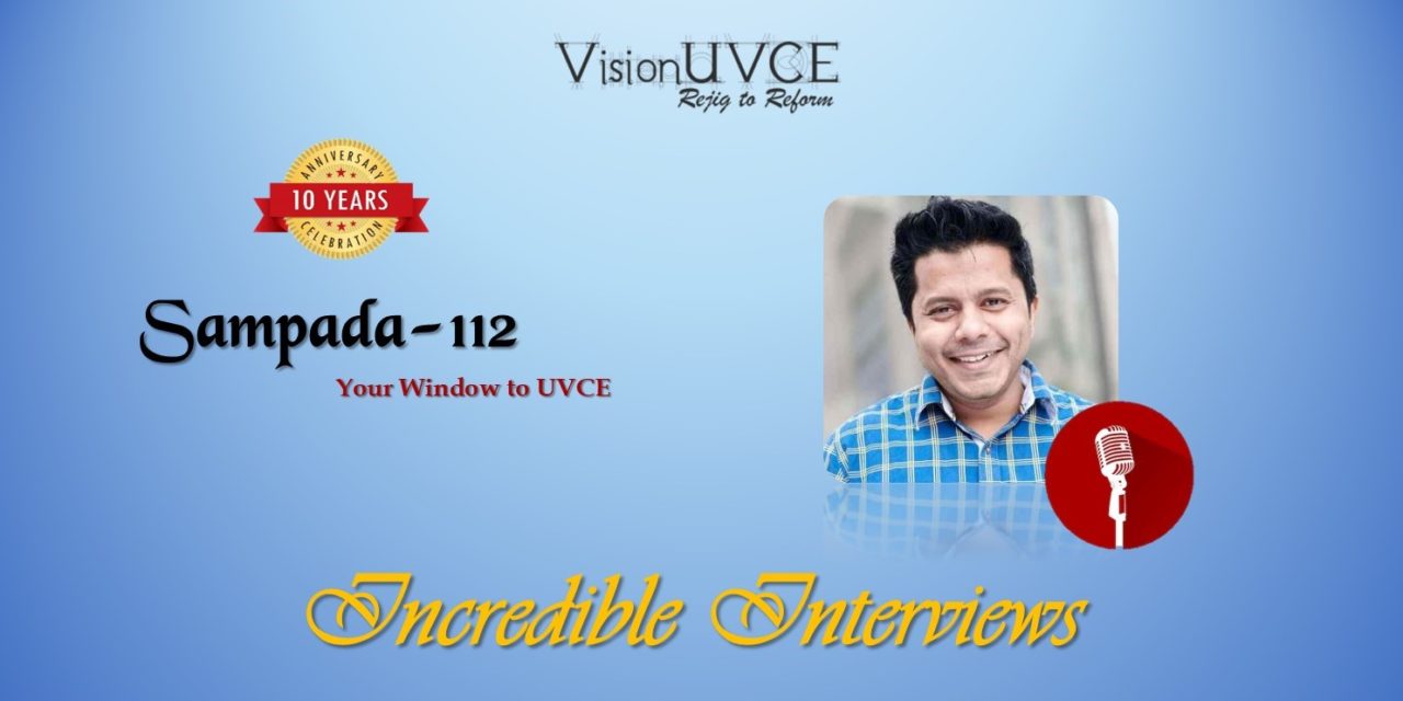 Incredible Interviews | Sampada 112 – Sharjeel Ahmed