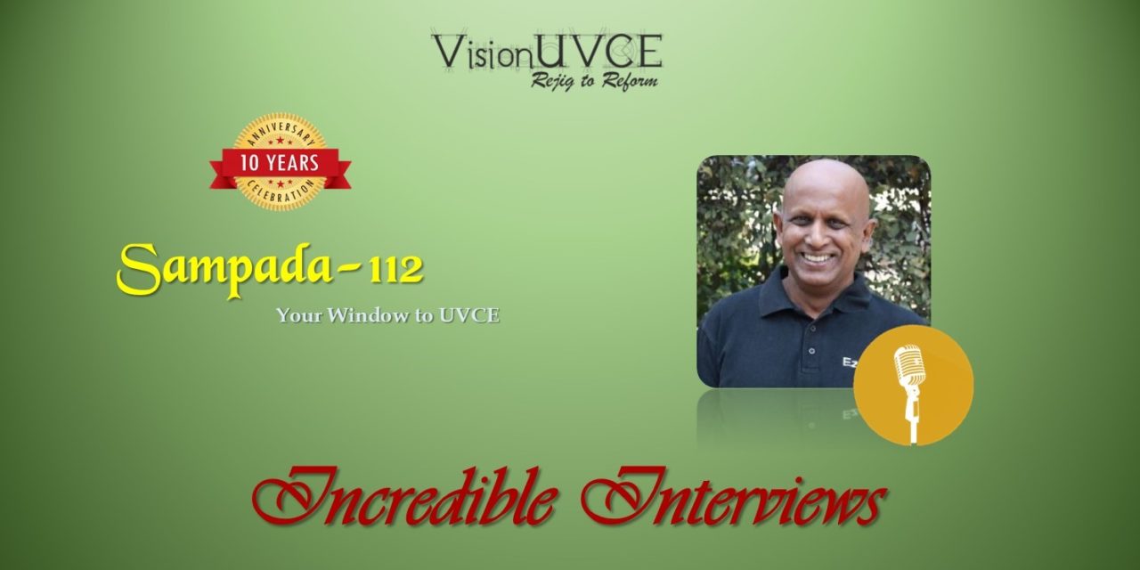 Incredible Interviews | Sampada 112- Bhaktha Keshavachar