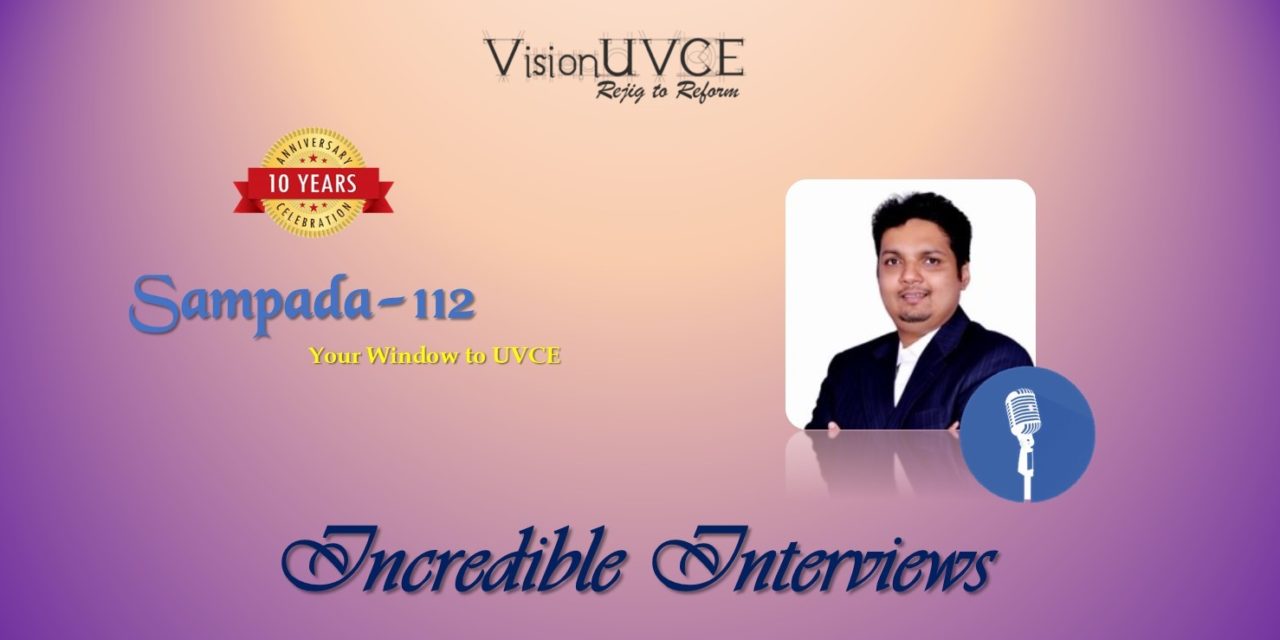 Incredible Interviews | Sampada 112- Ranadhir Hebbar