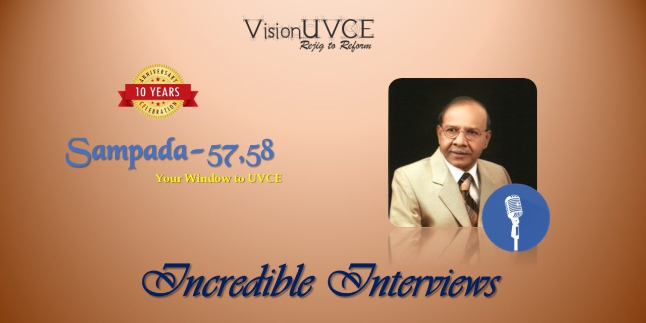 Incredible Interviews | Sampada 57-58 – A P Krishnaraj