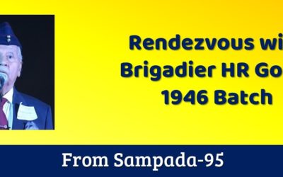 Rendezvous with Brigadier HR Gopal