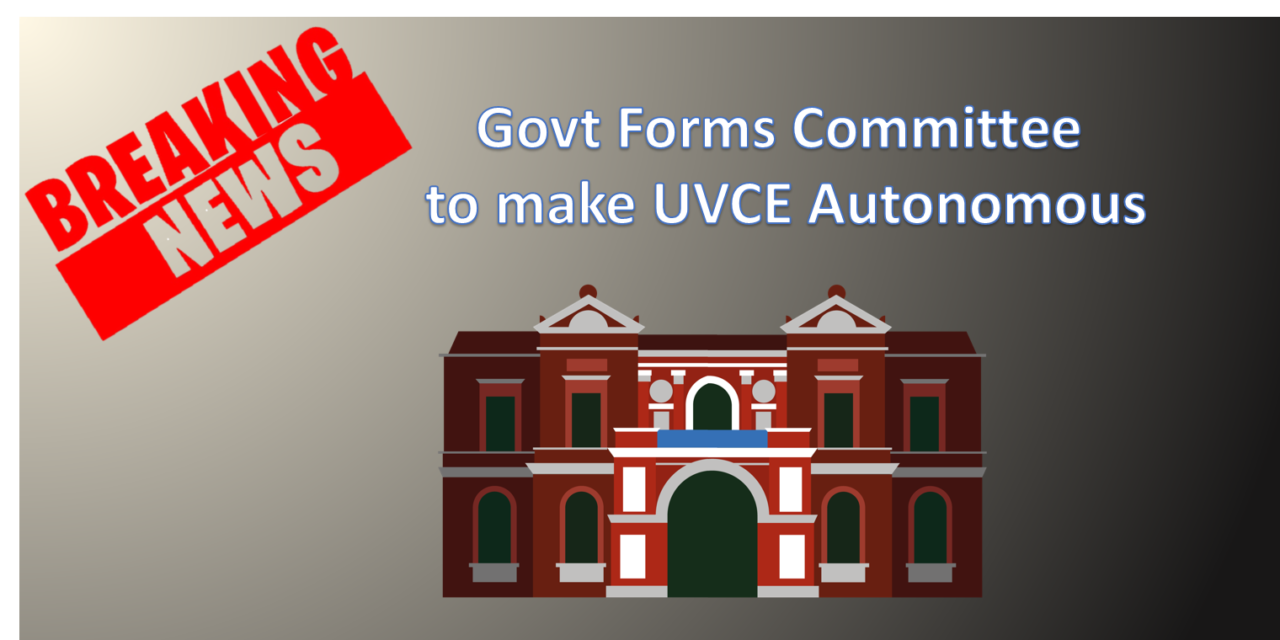 Govt forms Committee to make UVCE Autonomous